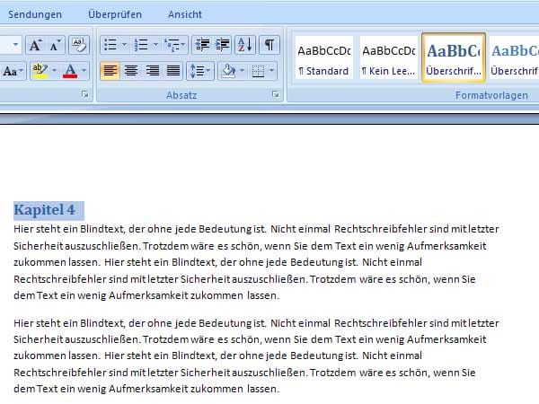 Erstellen Sie ein Dokument mit mehreren Kapiteln. Achten Sie darauf, dass die Überschriften der einzelnen Kapitel im Format Überschrift formatiert sind.