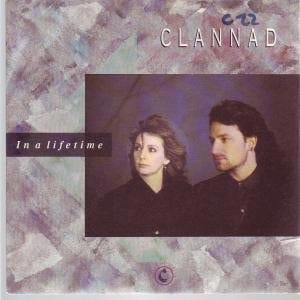 Clannad - In a Lifetime