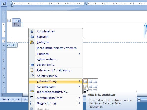 Über die Zellausrichtung wählen Sie Text vertikal zentrieren und linksbündig ausrichten.