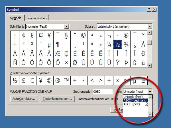 Unterhalb der Zeile "Zuletzt verwendete Symbole" können Sie den Zeichensatz im ANSI-Zeichencode ablesen (Unicode). Es ist auch möglich, hier den ASCII-Zeichencode auszuwählen. Ihr Vorteil: Diesen können Sie direkt im Text eintippen. Der umständliche Weg über die Menüführung entfällt.