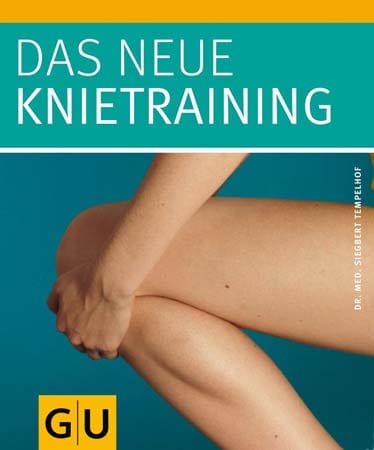 Noch mehr Tipps fürs Training und weitere hilfreiche Hintergründe zu Ihrem Knie finden Sie in „Das neue Knietraining“.