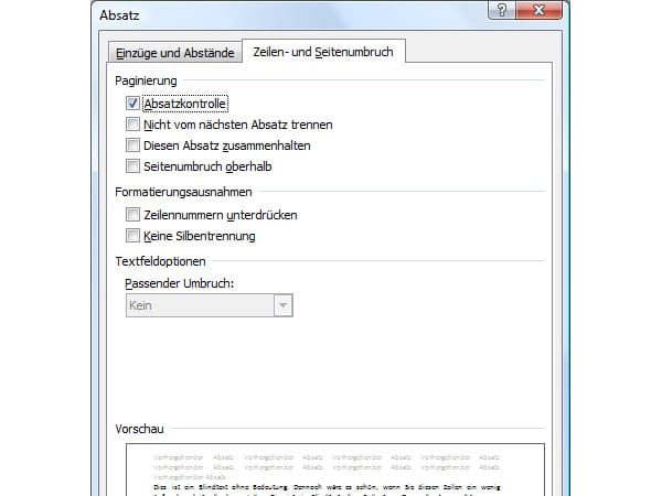 Aktivieren Sie im Dialogfenster Absatz das Register Zeilen- und Seitenumbruch. Hier setzen Sie einen Haken vor der Option Absatzkontrolle.