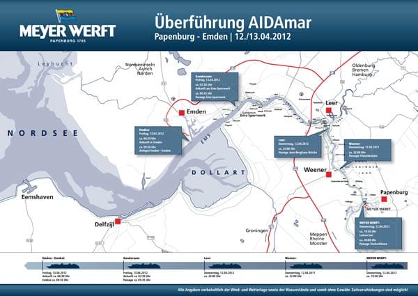 Überführungsplan: Das Clubschiff "AIDAmar" hat die Emsfahrt in Richtung Nordsee wieder rückwärts zurücklegt. Diese Art der Überführung hat sich aufgrund der besseren Manövrierfähigkeit bewährt.