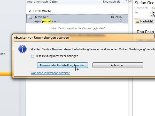 Bestätigen Sie die Änderung per Klick auf 'Abweisen der Unterhaltung beenden'.