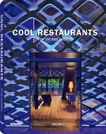 Cool Restaurants Top of the World Volume 2, published by teNeues, Format: 25 x 32 cm, 220 Seiten, Hardcover mit Schutzumschlag, ca. 250 Farbfotografien, Text in Englisch, Deutsch und Französisch, 49,90 EUR.
