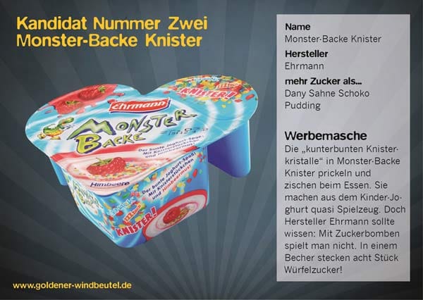 Der Joghurt Monster-Backe Knister verbindet Spielvergnügen (das Knistern und Prickeln der Knisterkristalle) mit dem Essen. Foodwatch kritisiert: "Mit Zuckerbomben spielt man nicht."