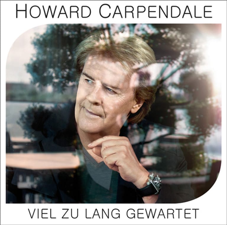 Howard Carpendale "Viel zu lang gewartet", Veröffentlichung 25. Oktober