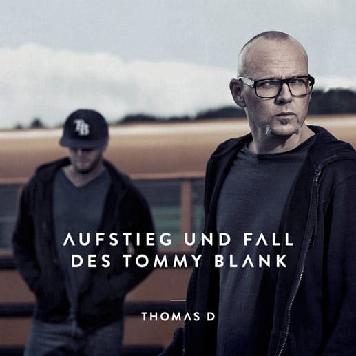 Thomas D. "Aufstieg und Fall des Tommy Blank", Veröffentlichung 20. Dezember