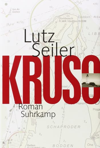 "Kruso" von Lutz Seiler.