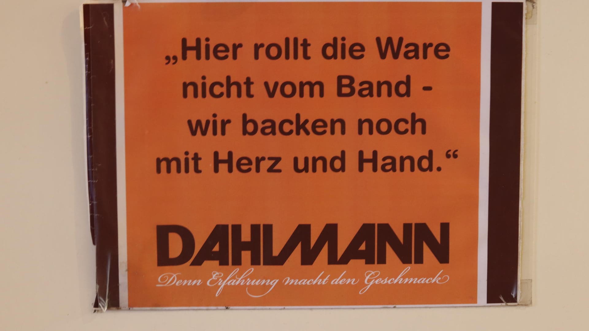 Ein Aushang der Dahlmanns: Die Bäckerei stand für traditionelles Backhandwerk.