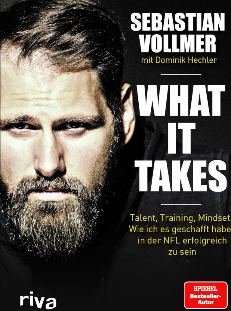 Sebastian Vollmer: What it takes – Talent, Training, Mindset. Wie ich es geschafft habe, in der NFL erfolgreich zu sein (riva-Verlag, 20 Euro).
