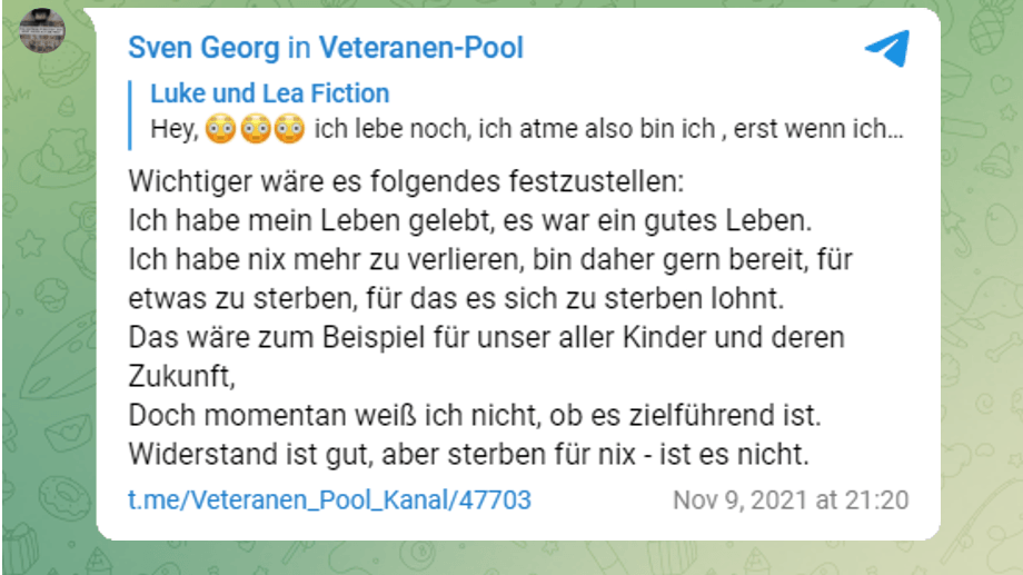 "...für das es sich zu sterben lohnt": Sven B. im Veteranen-Chat. In dem Posting im November zweifelte er, ob er etwas erreichen kann.