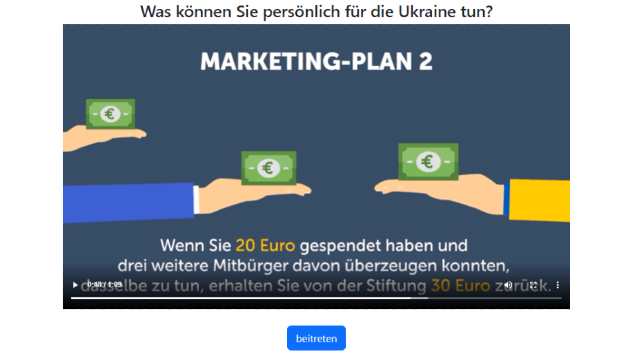 Geldversprechen: In einem Erklärvideo heißt es, wer selbst für die Ukraine spende und dann weitere Spender werbe, bekomme mehr als seine ursprüngliche Spende zurück.