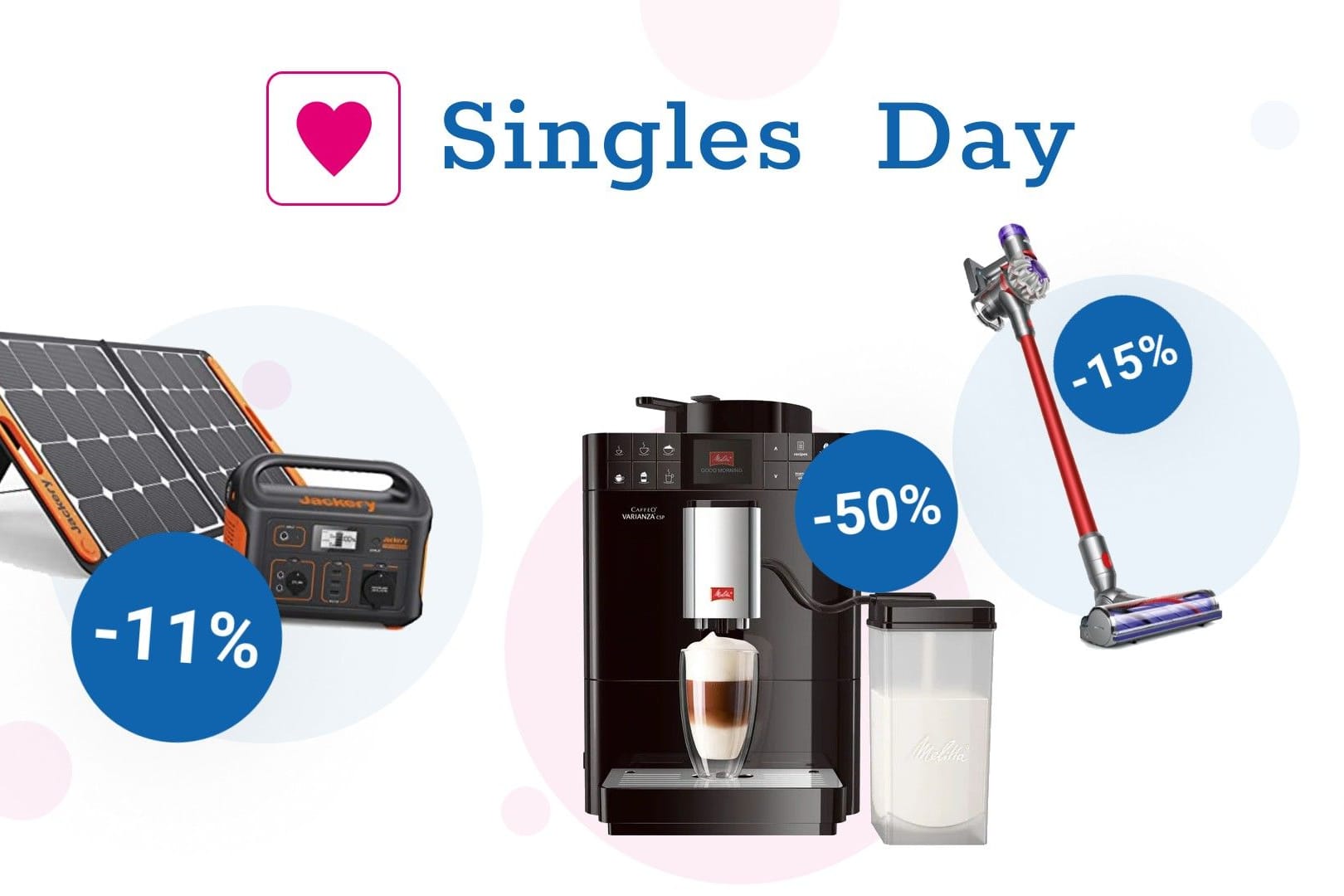 Singles Day 2022: Sparen Sie bei Akkusaugern, Kaffeevollautomaten und einem Solargenerator.