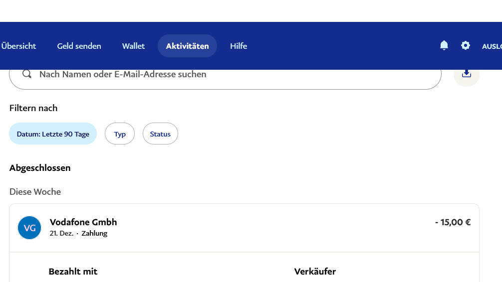Bereits getätigte Zahlungen finden Sie unter Ihren "Aktivitäten".