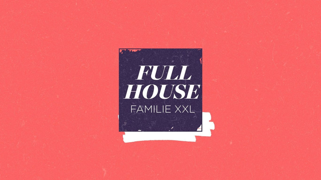 Full House – Familie XXL: Der Sender verabschiedet sich von dem Format.