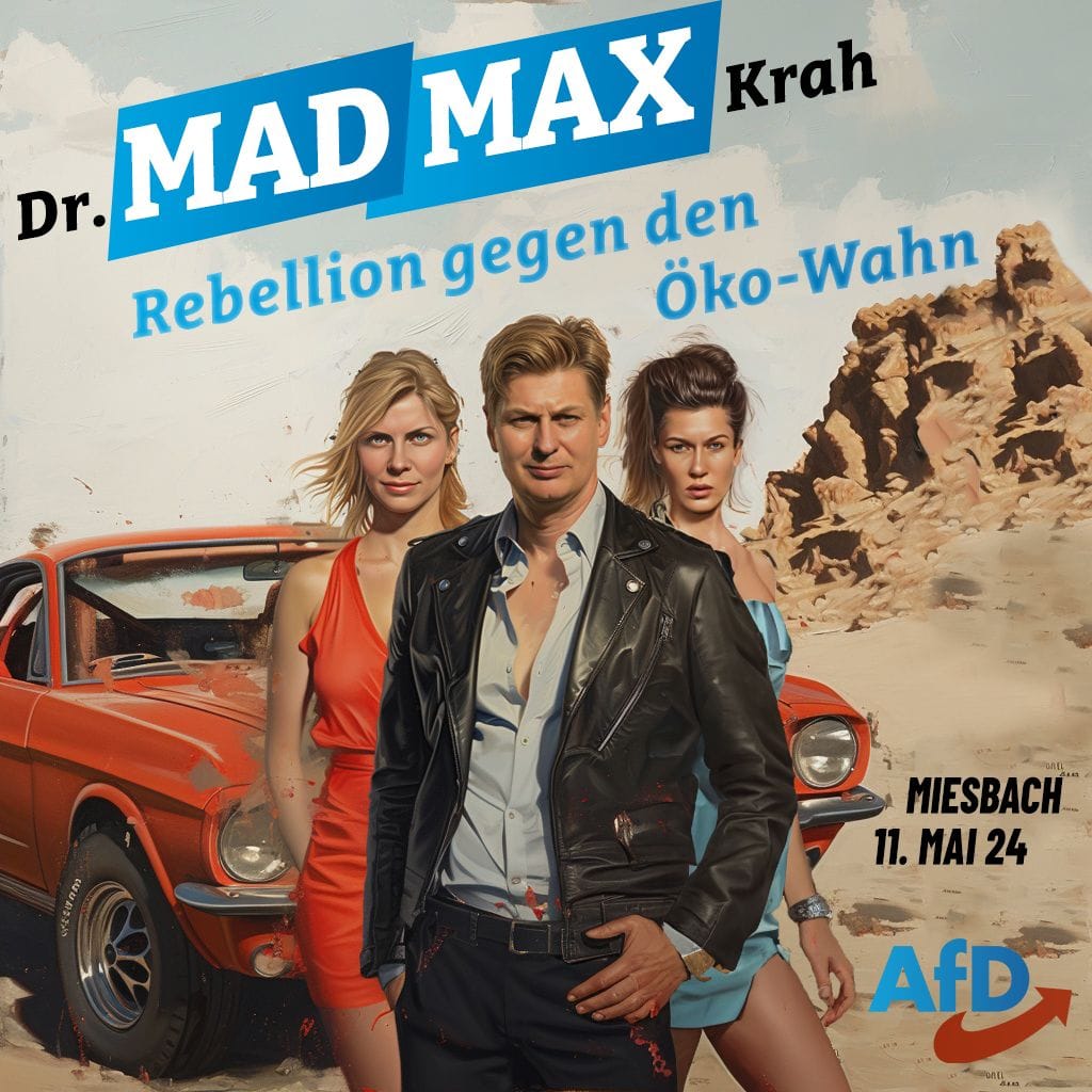 Ein digital verschlankter Krah als "Mad Max": So wurde die Veranstaltung beworben.