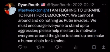 Ryan Routh im Februar 2022: "Ich fliege zum Kämpfen in die Ukraine."