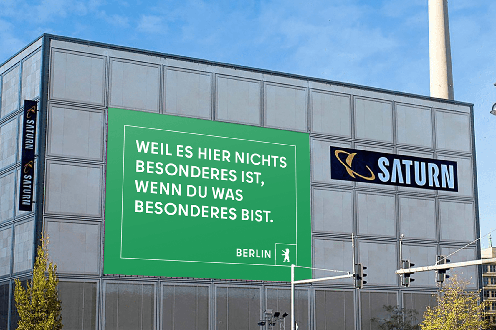 Werbeslogan der Stadt Berlin: Die neue Kampagne soll das Image der Großstadt stärken.