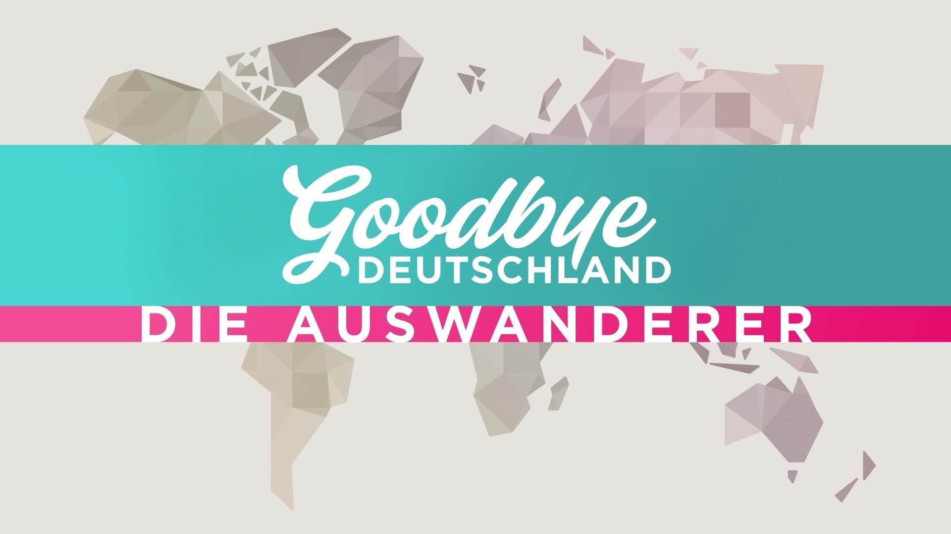 Das Logo zur Sendung "Goodbye Deutschland! Die Auswanderer".
