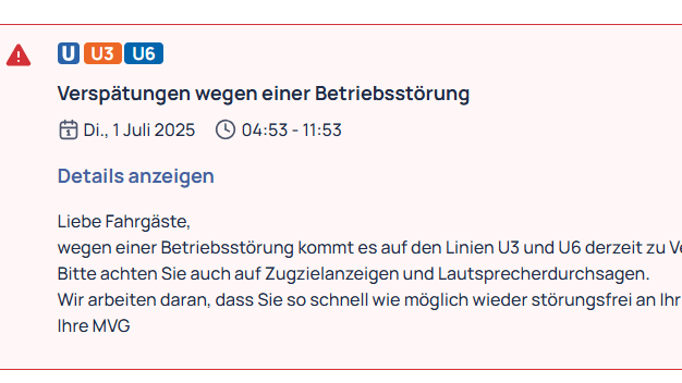 Auf ihrer Webseite meldet die MVG die Störungen auf den beiden Linien und bittet die Fahrgäste um Geduld. Zwischen 4.53 Uhr und 11.53 Uhr kommt es deshalb auf beiden Linien zu Verspätungen. "Bitte achten Sie auch auf Zugzielanzeigen und Lautsprecherdurchsagen", bittet die MVG die Fahrgäste.