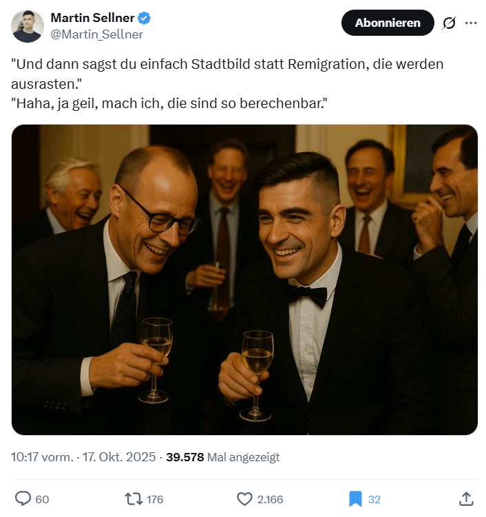Post von Martin Sellner auf X: Jubel über Merz' "Stadtbild".